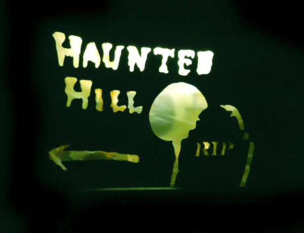 HAUNTED HILL