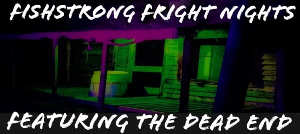 Fishstrong Fright Nights Haunted Hayride and Walking Trail