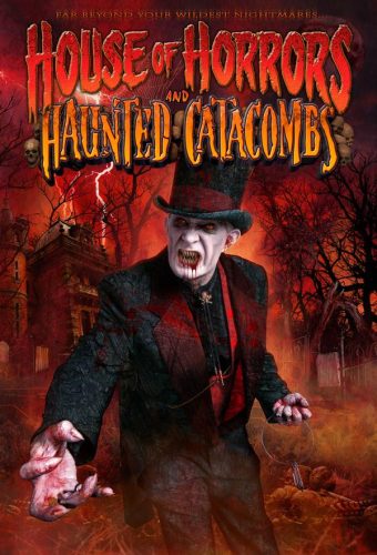 House Of Horrors and Haunted Catacombs